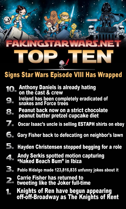 Top 10 Signs Star Wars Episode VIII Has Wrapped