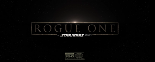 Top 10 Reasons Rogue One is Rates PG-13