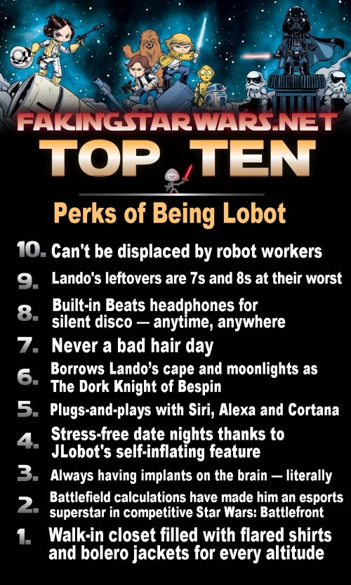 Top 10 Perks of Being Lobot