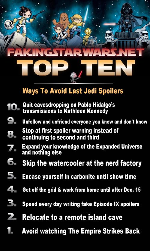 Top 10 Ways To Avoid Last Jedi Spoilers