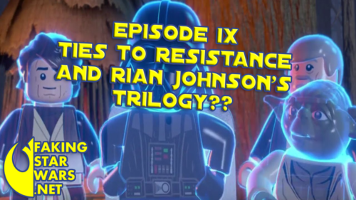 RUMOR: How Episode IX, Resistance, and Rian Johnson's Trilogy Connect